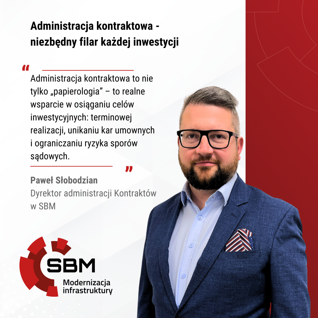 Administracja kontraktowa – niezbędny filar każdej inwestycji