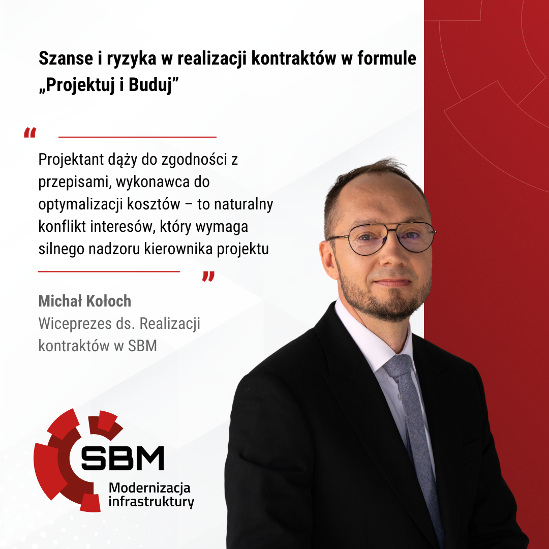 Szanse i&nbsp;ryzyka w&nbsp;realizacji kontraktów w&nbsp;formule „Projektuj i&nbsp;Buduj”